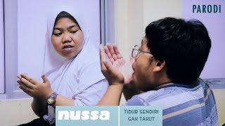 Download lagu PARODI NUSSA: TIDUR SENDIRI GAK TAKUT! mp3 Download lagu PARODI NUSSA: TIDUR SENDIRI GAK TAKUT! mp3