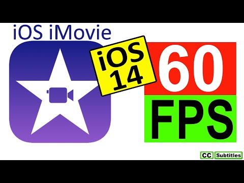 iMovie 60fps on iOS 14 - iOS iMovie 60fps Export Video Video
