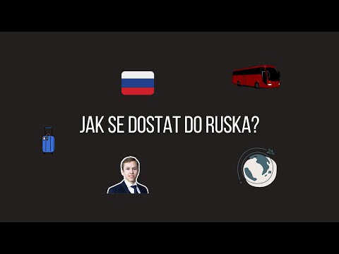 Jak se dostat do Ruska?