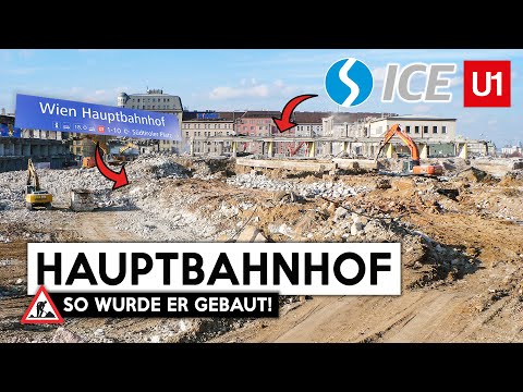 A construction project of the century! This is how the new main train station in Vienna was built!