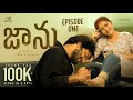 JAANU Episode 1 Latest Telugu Web Series 2025 Gowri Naidu SK Reenu GS Raj Kumar