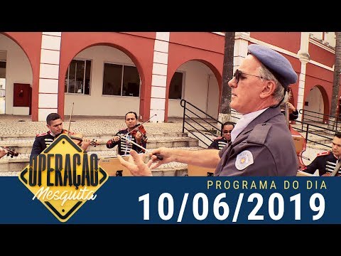 Operação Mesquita 10/06/2019