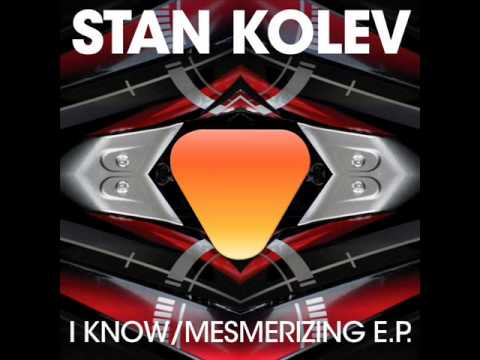 Stan Kolev Featuring Bubu - I Know (DJ Theresa & Jesse K Remix)
