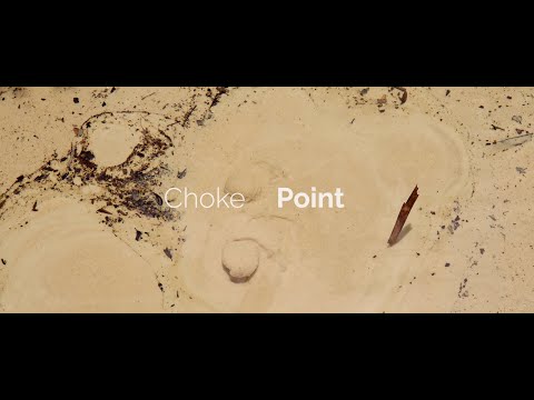 Choke Point