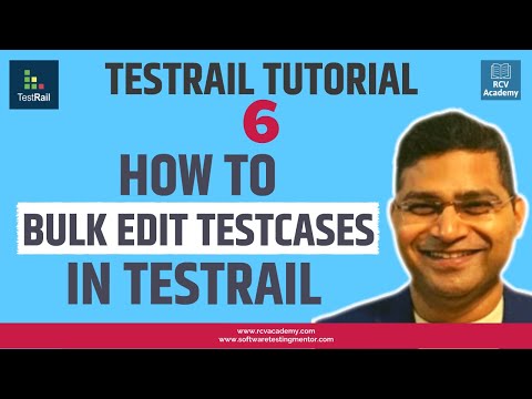 Bulk editing test cases in TestRail TestRail Tutorials
