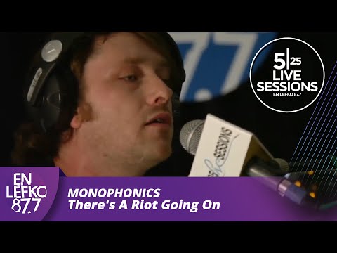 525 Live Sessions : Monophonics - There's A Riot Going On | En Lefko 87.7