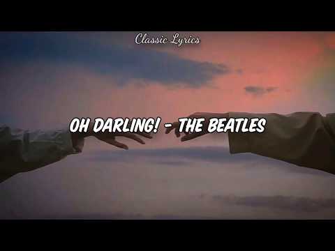 Oh Darling! - The Beatles (Letra/ Lyrics) [Sub Español + English]