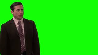 Michael Scott "well well well, how the turn tables" The Office green screen