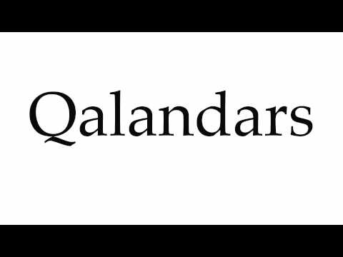 How to Pronounce Qalandars