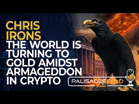 Chris Irons: The World is Turning To Gold Amidst Armageddon in Crypto
