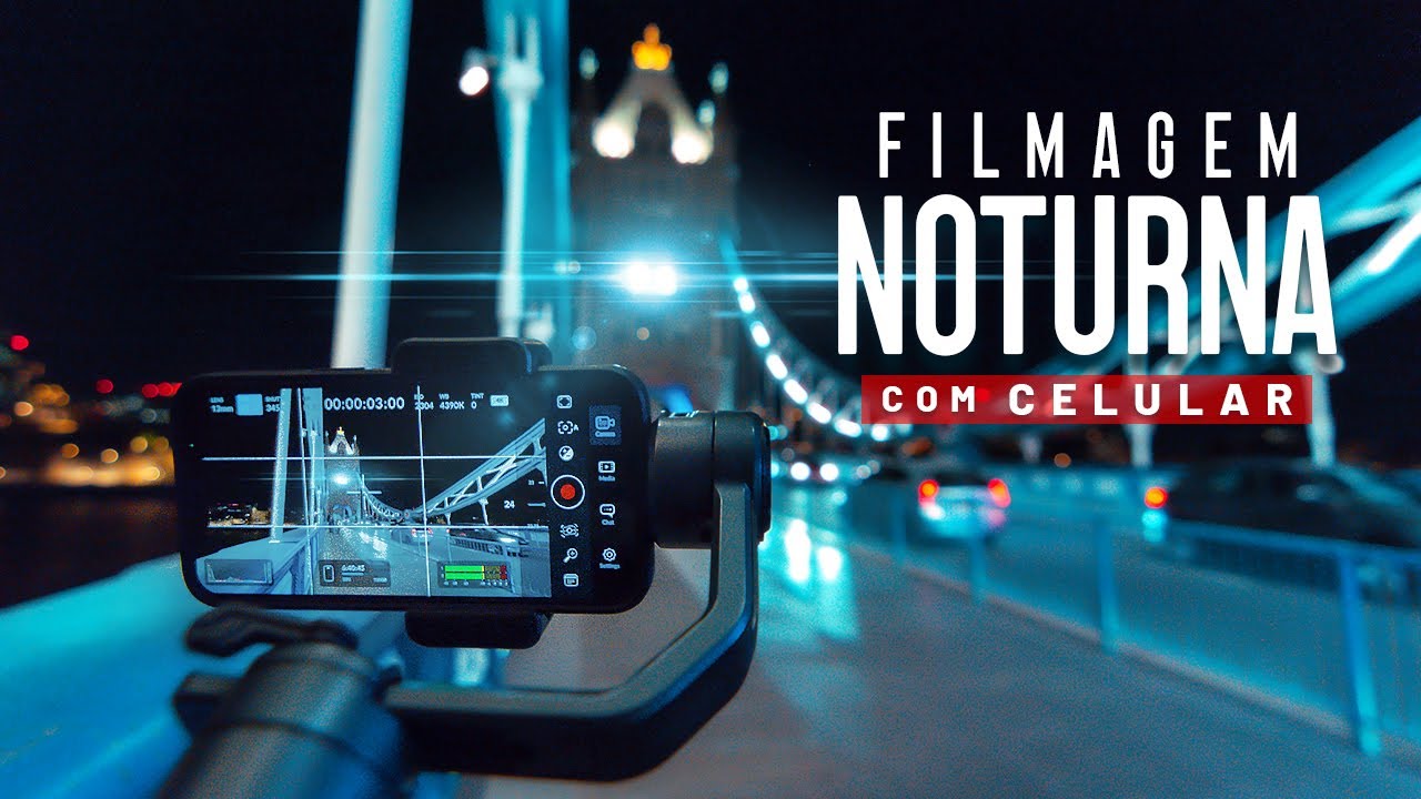 Como Filmar de NOITE com CELULAR