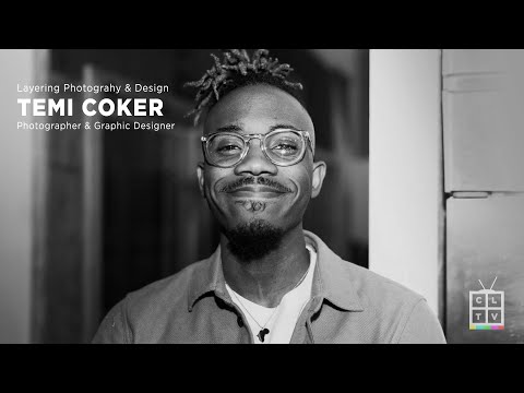 Temi Coker: Layering Photography & Design