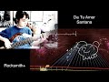 Rocksmith+ Da Tu Amor - Santana サンタナ