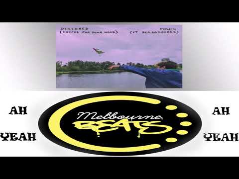 Death Bed x Ah Yeah! (Mashup)- Powfu & Will Spark