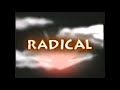 Slogan Let S Radical The Radical Fruit Company