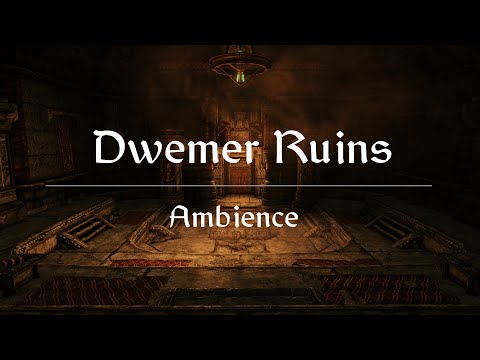 Dwemer Ruins | The Elder Scrolls V: Skyrim Ambience
