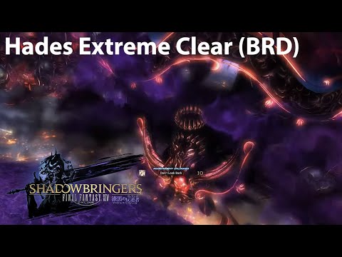 [Reanimation] The Minstrel's Ballad: Hades's Elegy Extreme Clear (FFXIV Shadowbringers / BRD POV)