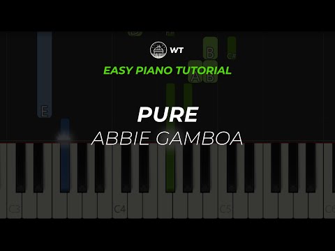 pure (Abbie Gamboa) | EASY Piano Tutorial by WT