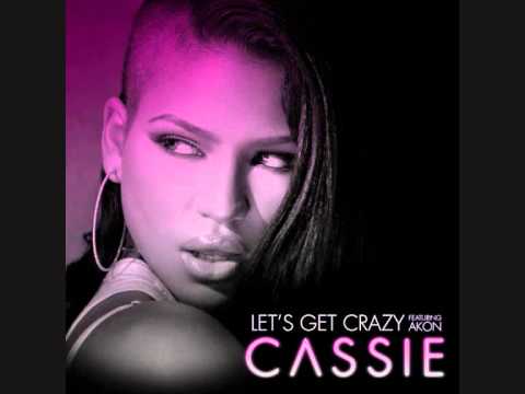 Cassie feat. Akon - Let's Get Crazy (Official Audio)