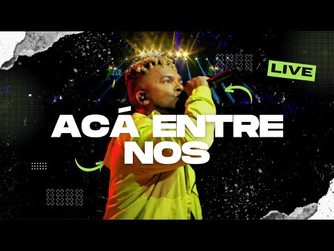 Miniatura de Ac&aacute; Entre Nos (Live)