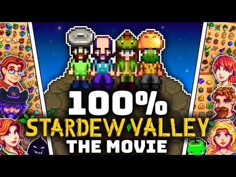 We Played 100% of Stardew Valley 1.6 Multiplayer - THE MOVIE