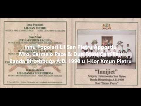 01. Innu San Pietru - Carmelo Pace (Banda Birżebbuġa + Kor Xmun Pietru)(Innijiet 2006)