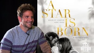 Bradley Cooper on Lady Gaga, "That was the day where the movie was born."  | Extra Butter