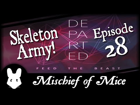 Minecraft FTB Departed 28 - Skeleton Army!