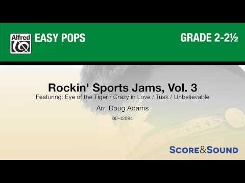 Rockin' Sports Jams, Vol. 3, arr. Doug Adams – Score & Sound