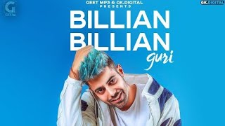 Download lagu GURI : Billian Billian Sukhe Satti Dhillon | GK . Digital |  DJ Badshah mp3
