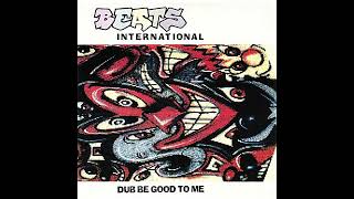 BBC UK #1s 1990-04 - Beats International - Dub Be Good To Me
