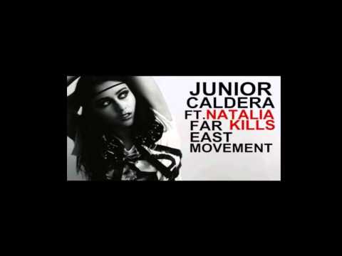 Junior Caldera ft. Natalia Kills & Far East Movement - Lights Out