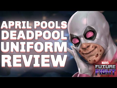 [APRIL POOLS] DEADPOOL UNIFORM REVIEW | MARVEL FUTURE FIGHT