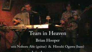 Tears in Heaven - by Brian Hooper