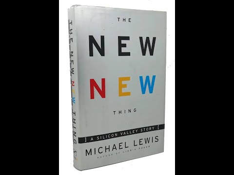 Plot summary, “The New New Thing” by Michael Lewis in 4 Minutes - Book Review