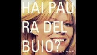 Hai Paura Del Buio? - Afterhours