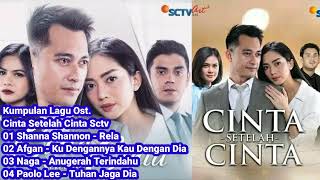 Download lagu Full Album Ost. Cinta Setelah Cinta Sctv mp3