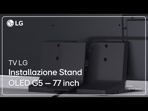 LG TV | LG OLED G5 Stand Installation Guide | 77-inch