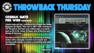COSMIC GATE - Fire Wire (2001) Radikal Records THROWBACK THURSDAY