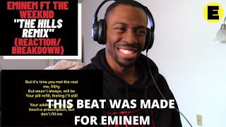 {EMINEM KILLED THIS!! OMG!} EMINEM FT THE WEEKND &quot;THE HILLS REMIX&quot; (REACTION/BREAKDOWN)