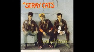 Stray Cats &quot;Give It To Me&quot;