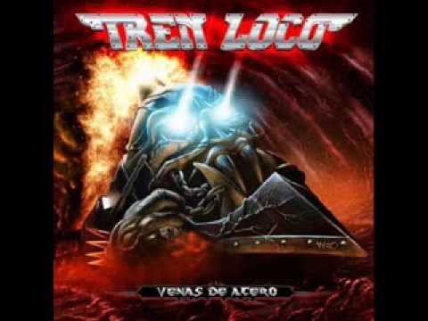 TREN LOCO - VENAS DE ACERO (Disco Completo) 2008