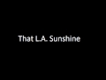 WAR - That L A  Sunshine