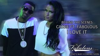 Behind The Scenes: Cassie ft. Fabolous - I Love It