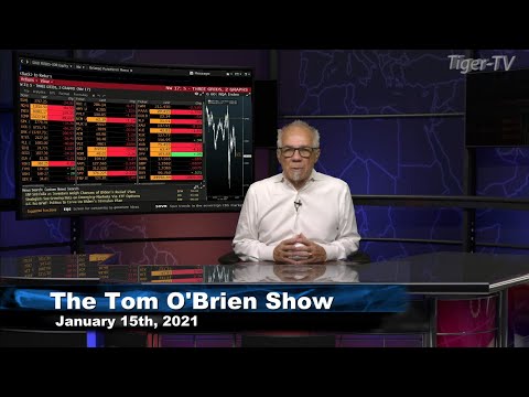 January 15th, Tom O'Brien Show on TFNN - 2021