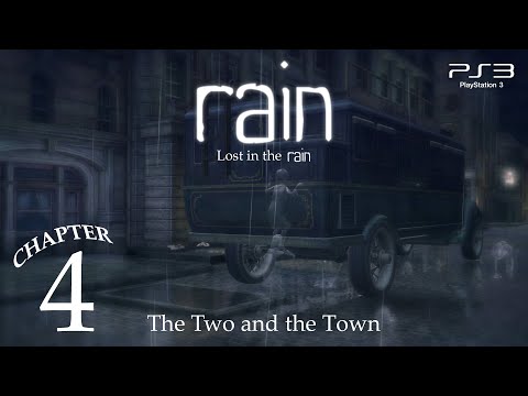 Rain / Lost in the Rain (PlayStation 3) - Walkthrough Chapter 4 - The Two and the Town