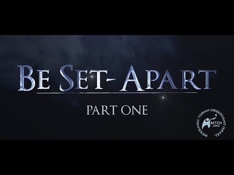 Be Set-Apart | Part One