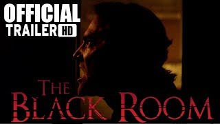 The Black Room (HD Trailer)
