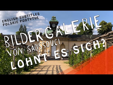 BILDERGALERIE VON SANSSOUCI - LOHNT ES SICH? Besichtigung Innen mit allen Infos
