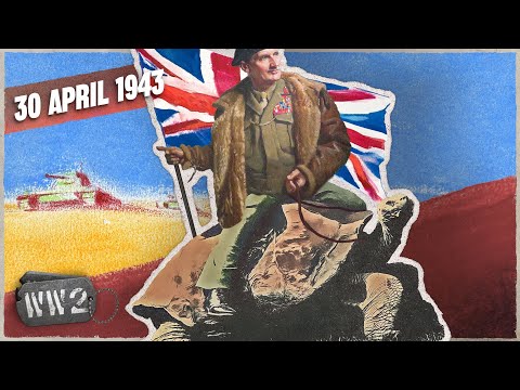 192 - The race for Tunisia turns into a crawl - WW2 - April 30, 1943